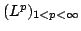 $(L^p)_{1<p<\infty }$