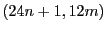 $(24n + 1,12m)$