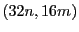 $(32n,16m)$